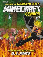 Minecraft Comics: A Lenda de Dragon Boy